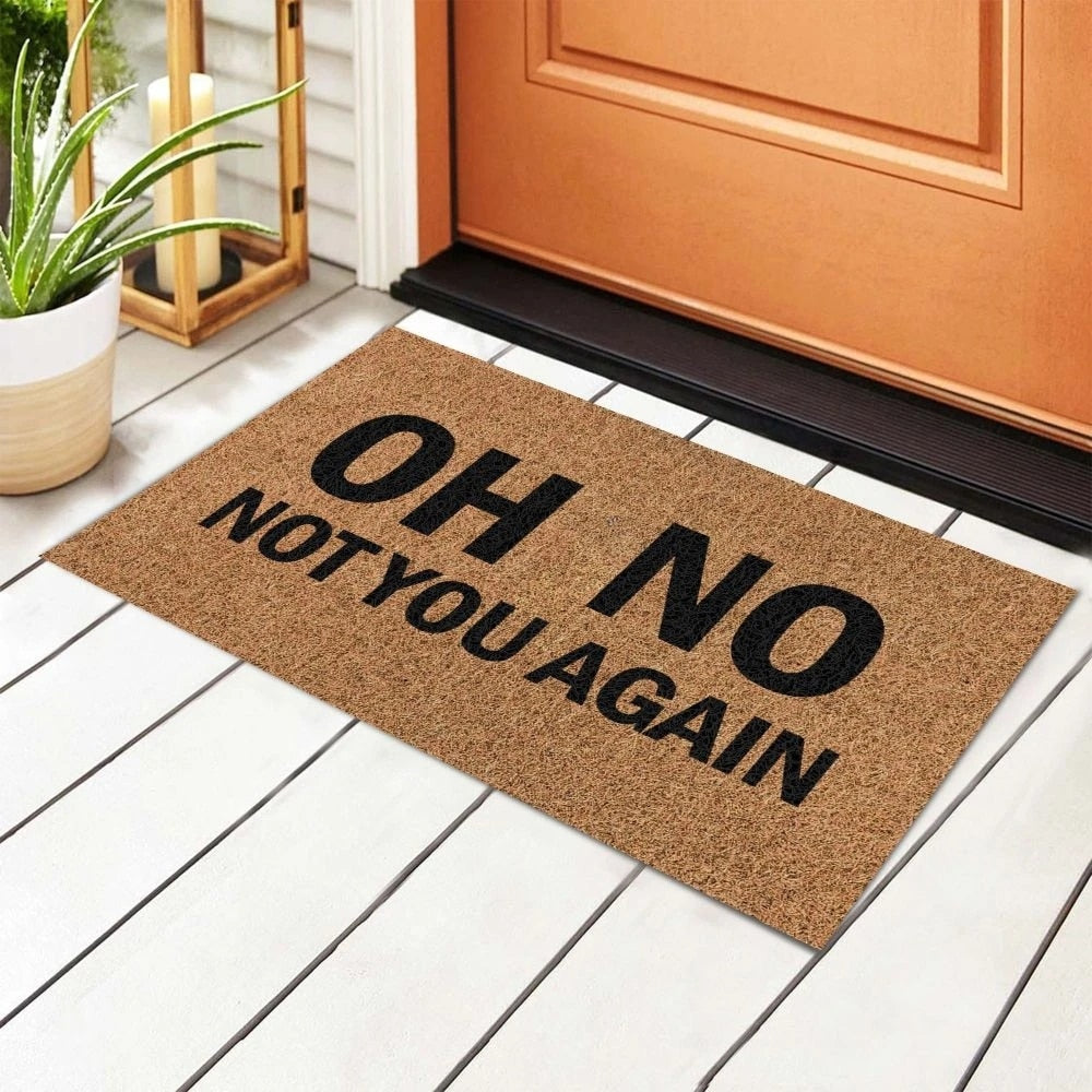 Welcome Mats "Oh No Not You Again"